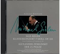 Steven De Groote - Reger - Concerto for Piano & Orchestra Op.114/Zemlinsky The 23rd Psalm for Choir & Orchestra Op. 14