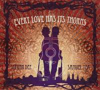 Steven Dee & Samuel Tea - Every love hat its thorns
