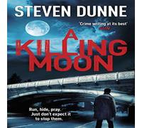 Steven Dunne A Killing Moon (DI Damen Brook 5) Paperback Book Steven Dunne Multicolor