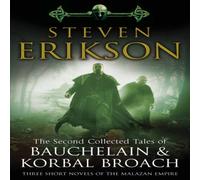 Steven Erikson Second Collected Tales of Bauchelain & Korbal Broach Paperback Book Steven Erikson Multicolor