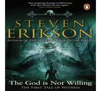 Steven Erikson The God is Not Willing Paperback Book Steven Erikson Multicolor