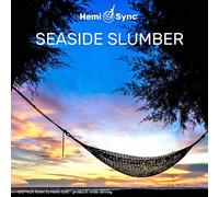 Steven Halpern & Hemi-Sync - Seaside Slumber