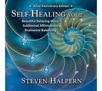 Steven Halpern - Self-Healing Vol. 2 (Subliminal Self-Help)