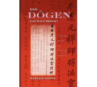 Steven Heine Did Dogen Go to China? (Paperback)