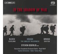 Steven Isserlis - In The Shadow Of War