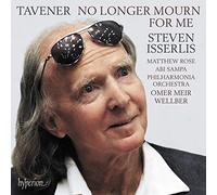 Steven Isserlis - Tavener: No longer mourn for me & other works for cello
