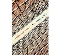 Steven L Peck A Short Stay in Hell (Paperback)
