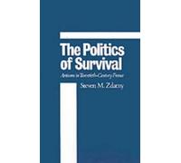 Steven M. Zdatny The Politics of Survival (Hardback)