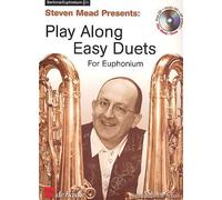STEVEN MEAD PRESENTS: PLAY ALONG EASY DUETS EUPHONIUM +CD