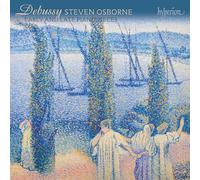 Steven Osborne – Debussy: Early and Late Piano Pieces – CD (2022)