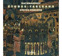 Steven Osborne – Rachmaninoff: Etudes-tableaux, Op. 33 & Op. 39