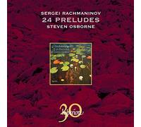 Steven Osborne - Rachmaninov: 24 Preludes