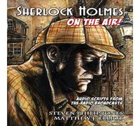 Steven Philip Jones Sherlock Holmes: On The Air Paperback Book Steven Philip Jones Multicolor