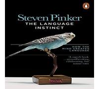Steven Pinker The Language Instinct : How the Mind Creates Language Paperback Book Steven Pinker Multicolor