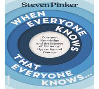 Steven Pinker When Everyone Knows That Everyone Knows... Hardback Book Steven Pinker Multicolor
