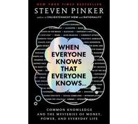 Steven Pinker When Everyone Knows That Everyone Knows . . (Hardback) (US IMPORT)