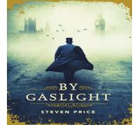 Steven Price By Gaslight Paperback Book Steven Price Multicolor