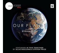 Steven Price - Our Planet The Official Soundtrack to the Netflix Series [VI...