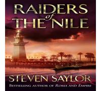 Steven Saylor Raiders Of The Nile Paperback Book in White Steven Saylor White