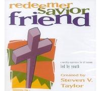 Steven V. Taylor - Redeemer, Savior, Friend (UK