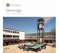 Stevenage: Pioneering New Town Centre (Informed Conservation)