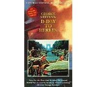 Stevens, George - George Stevens:D-Day to Berlin [VHS]