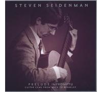 Stevi Madison - Prelude Impromptu: Guitar Gems from Bach Berkeley