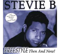 Stevie B. - Freestyle - Then and Now