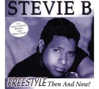 Stevie B Freestyle - Then and Now (CD) Album (US IMPORT)