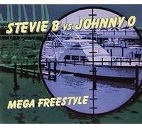 Stevie B Vs. Johnny O. - Mega Freestyle