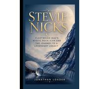 STEVIE NICKS: FLEETWOOD MAC’S MYSTIC ROCK ICON AND THE JOURNEY TO A LEGENDARY LEGACY