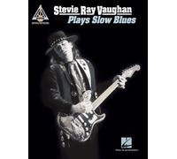 Stevie Ray Vaughan - Plays Slow Blues Guitar Book [Softcover] Hal
