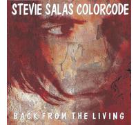 Stevie Salas Colorcode - Back From The Living (Deluxe Edition)