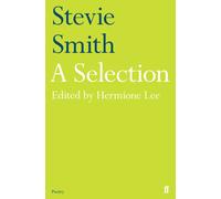 Stevie Smith: A Selection : edited by Hermione Lee