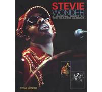 Stevie Wonder - A Musical Guide to the Classic Albums