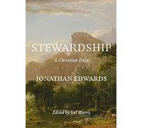 Stewardship: A Christian Duty