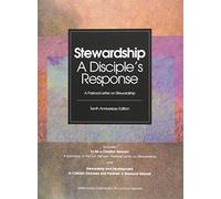 Stewardship: A Disciple's Response: A Pastoral Letter on Stewardship