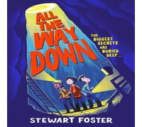 Stewart Foster All the Way Down Paperback Book Stewart Foster Multicolor