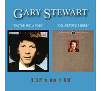 Stewart, Gary - Cactus & A Rose/Collector's Series