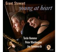 Stewart, Grant - Young At Heart