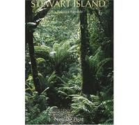 Stewart Island: A Rakiura Ramble