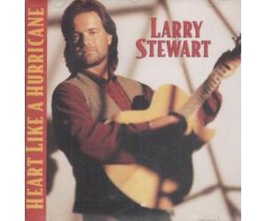 Stewart, Larry - Heart Like a Hurricane
