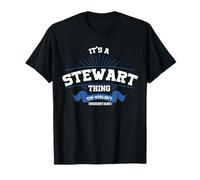 Stewart Name It's A Stewart Thing You Wouldn't Understand T-Shirt