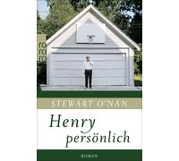 Stewart O’Nan Thomas Gunkel Mirjam Madlung Henry persönlich (Paperback)