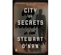 Stewart O'Nan - City of Secrets A Novel - Paperback - P2222z