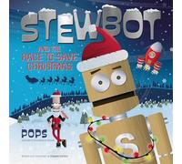Stewbot and the Race to Save Christmas