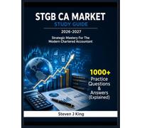 STGB CA MARKET STUDY GUIDE 2026-2027: Strategic Mastery For The Modern Chartered Accountant