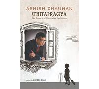 STHITAPRAGYA: THE PROCESS OF MAINTAINING AN EQUILIBRIUM