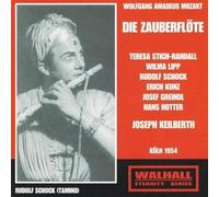 Stich-Randall / Schock / Lipp / Greindl / Hotter / Kunz / Sert / Cologne Radio / Keilberth - Mozart - Die Zauberflöte (Cologne 1954 Keilberth)
