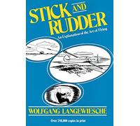 Stick and Rudder: An Explanation of the Art of Flying: